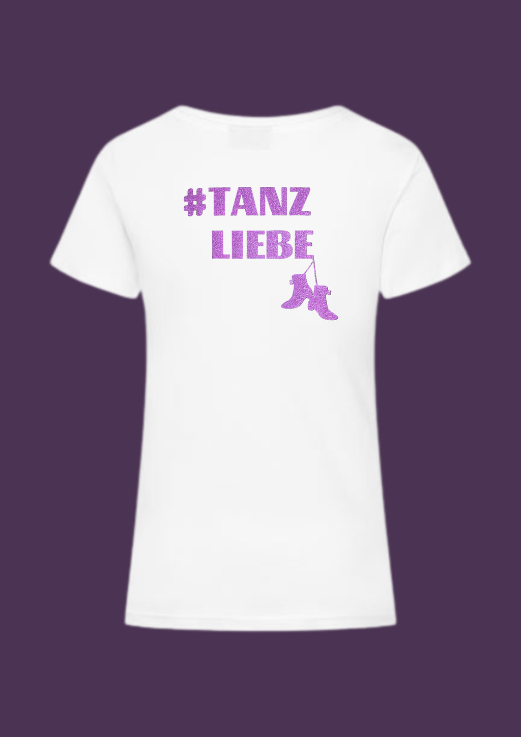 Damen T-Shirt / Funktionshirt  Druck "#Tanzliebe"