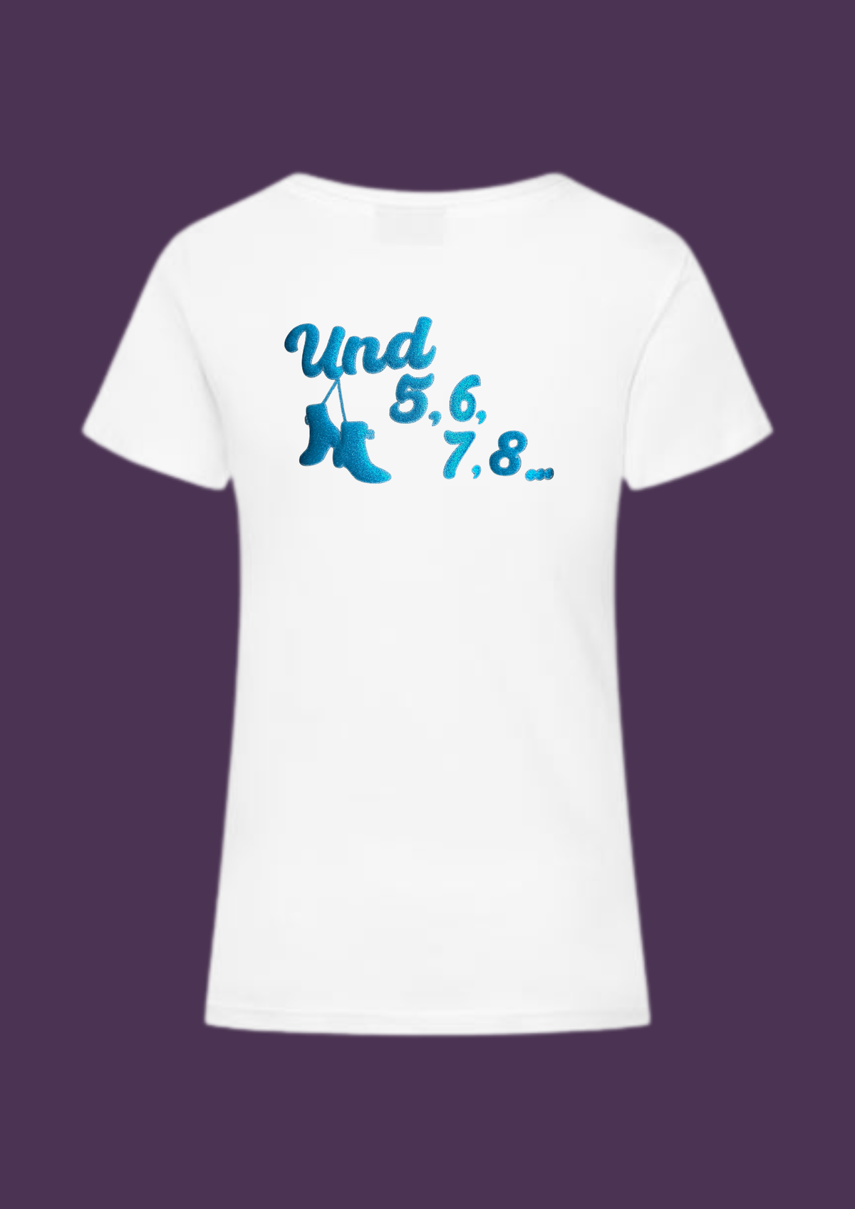 Damen T-Shirt / Funktionshirt  Druck "Und 5, 6, 7, 8..."